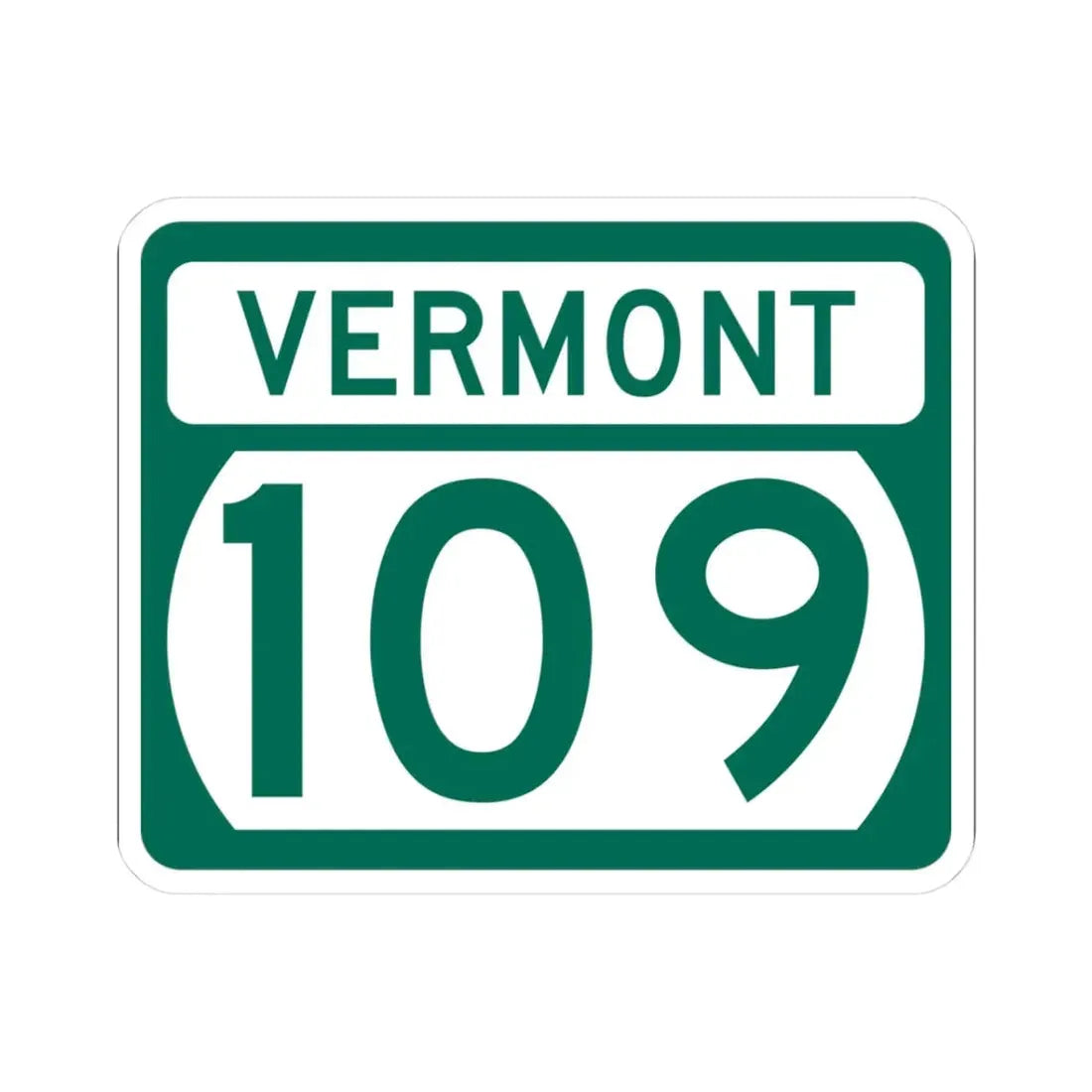 Vermont 109 (Vermont) (Road Sign) STICKER Vinyl Kiss-Cut Decal 3 Inch White - The Sticker Space
