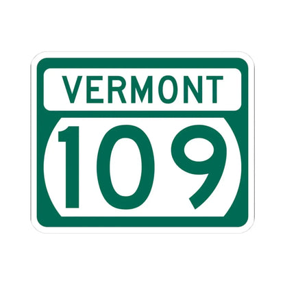 Vermont 109 (Vermont) (Road Sign) STICKER Vinyl Kiss-Cut Decal 3 Inch White - The Sticker Space