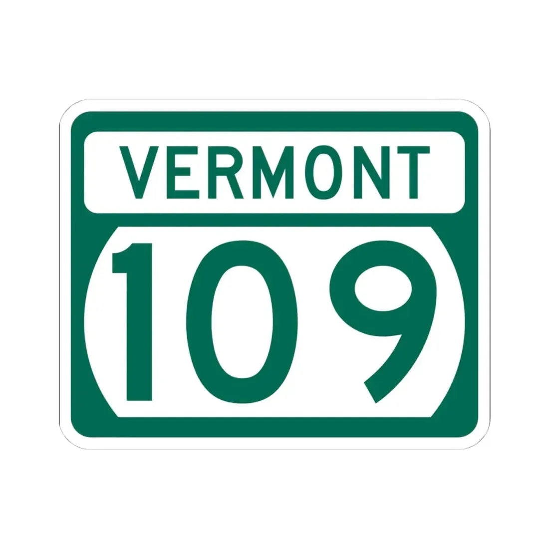 Vermont 109 (Vermont) (Road Sign) STICKER Vinyl Kiss-Cut Decal 4 Inch White - The Sticker Space