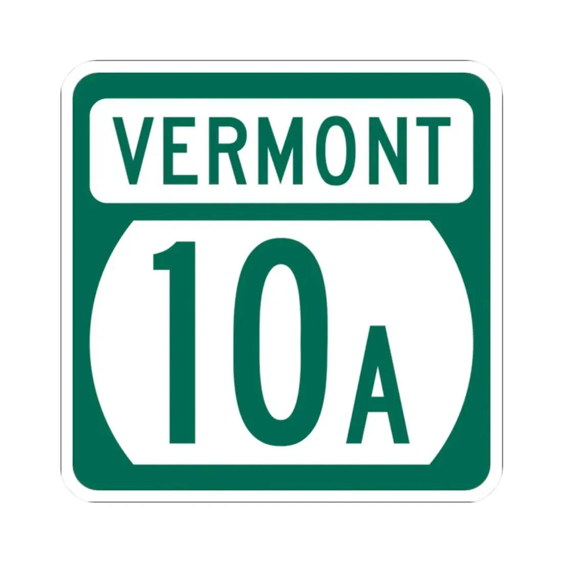 Vermont 10A (Vermont) (Road Sign) STICKER Vinyl Kiss-Cut Decal 2 Inch White - The Sticker Space