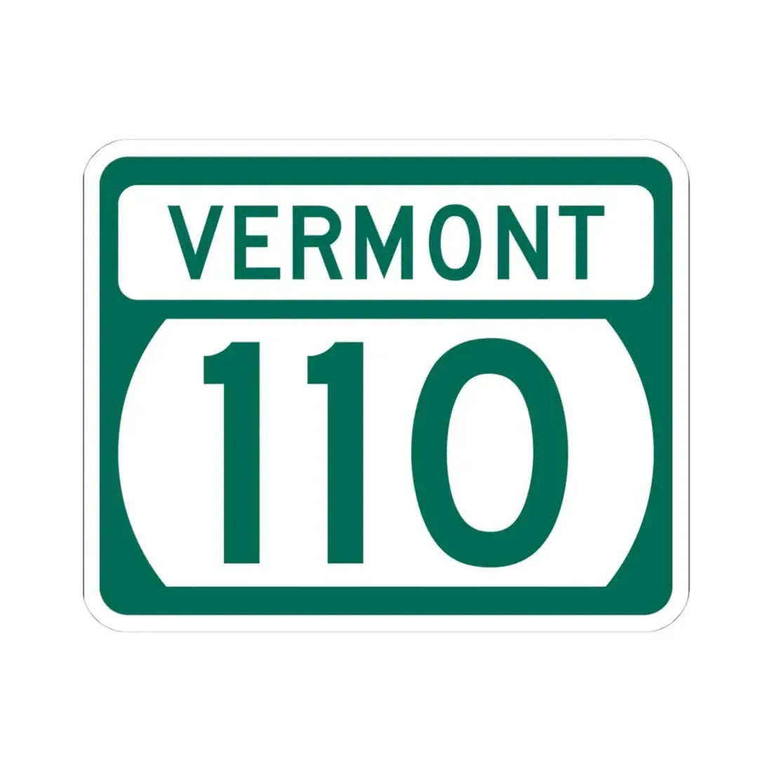 Vermont 110 (Vermont) (Road Sign) STICKER Vinyl Kiss-Cut Decal 4 Inch White - The Sticker Space