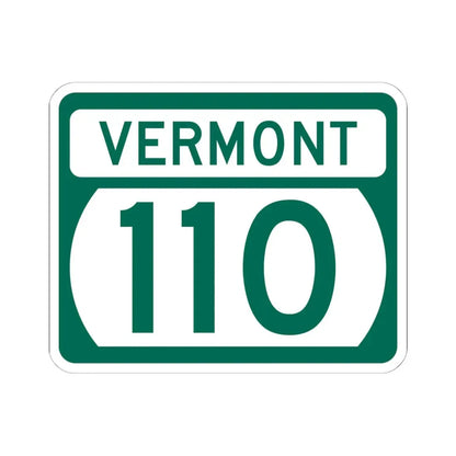 Vermont 110 (Vermont) (Road Sign) STICKER Vinyl Kiss-Cut Decal 6 Inch White - The Sticker Space