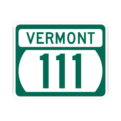 Vermont 111 (Vermont) (Road Sign) STICKER Vinyl Kiss-Cut Decal 3 Inch White - The Sticker Space