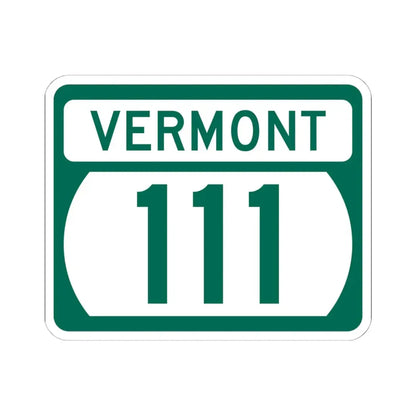 Vermont 111 (Vermont) (Road Sign) STICKER Vinyl Kiss-Cut Decal 6 Inch White - The Sticker Space