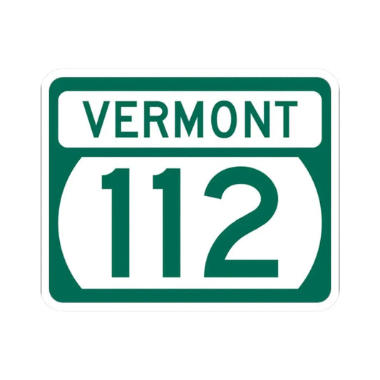 Vermont 112 (Vermont) (Road Sign) STICKER Vinyl Kiss-Cut Decal 2 Inch White - The Sticker Space