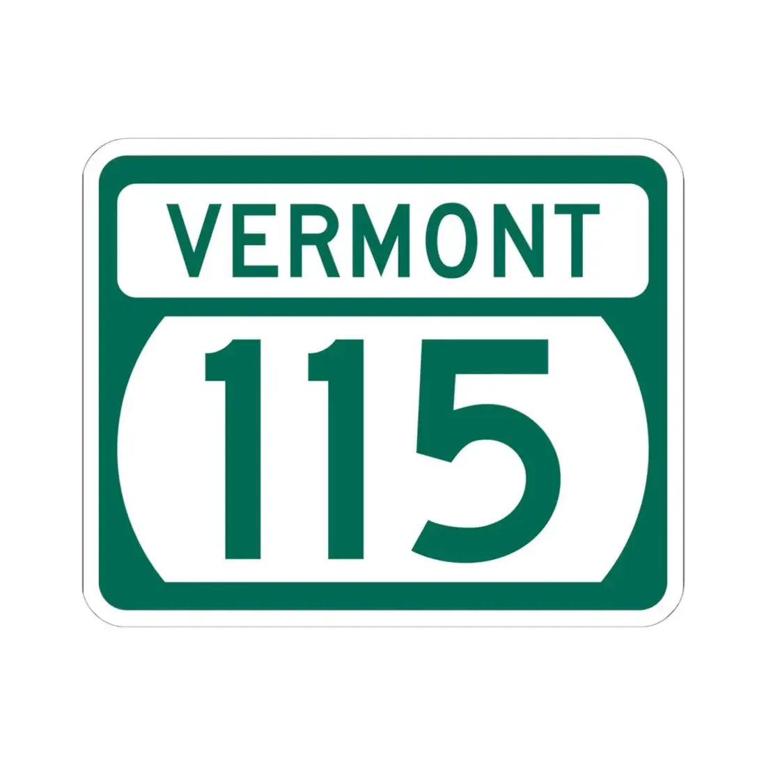 Vermont 115 (Vermont) (Road Sign) STICKER Vinyl Kiss-Cut Decal 6 Inch White - The Sticker Space