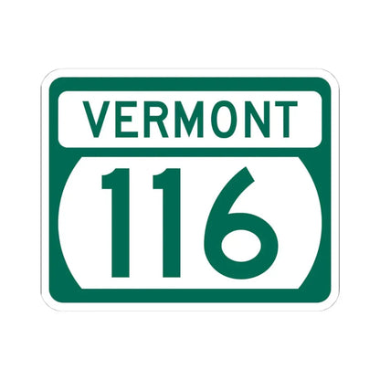 Vermont 116 (Vermont) (Road Sign) STICKER Vinyl Kiss-Cut Decal 4 Inch White - The Sticker Space