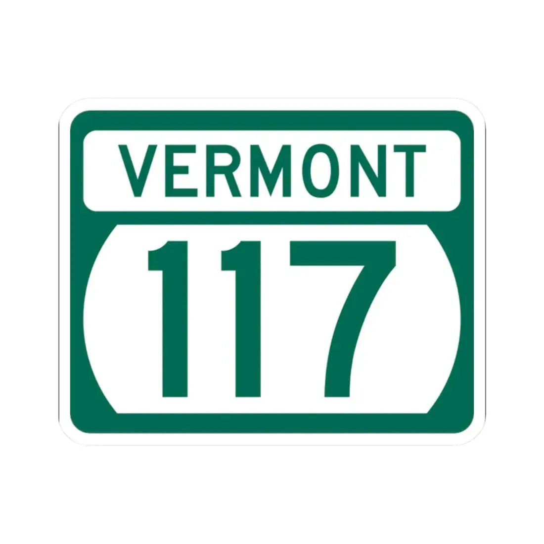 Vermont 117 (Vermont) (Road Sign) STICKER Vinyl Kiss-Cut Decal 2 Inch White - The Sticker Space