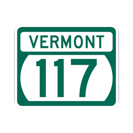 Vermont 117 (Vermont) (Road Sign) STICKER Vinyl Kiss-Cut Decal 2 Inch White - The Sticker Space