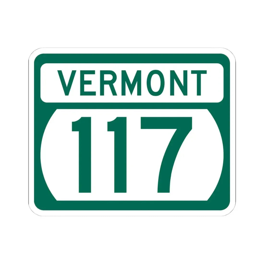 Vermont 117 (Vermont) (Road Sign) STICKER Vinyl Kiss-Cut Decal 4 Inch White - The Sticker Space