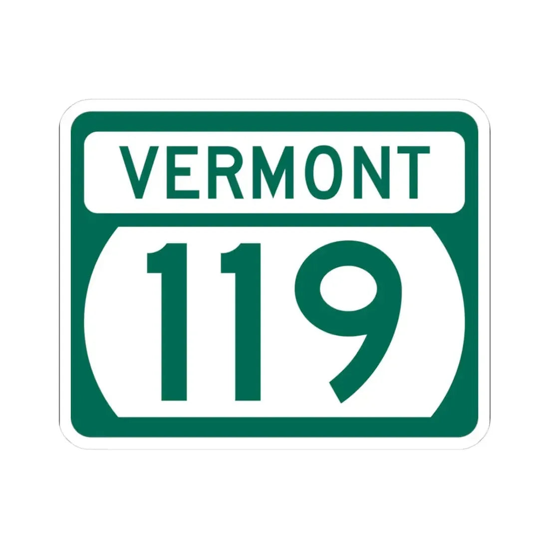 Vermont 119 (Vermont) (Road Sign) STICKER Vinyl Kiss-Cut Decal 3 Inch White - The Sticker Space