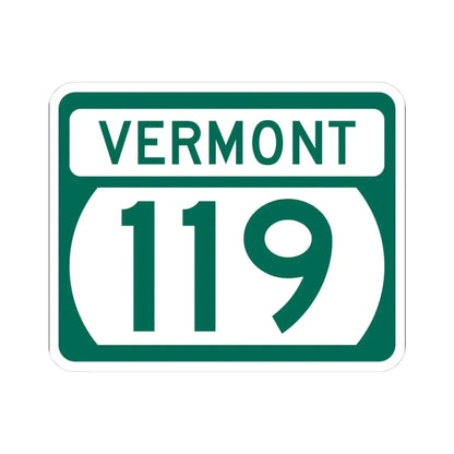 Vermont 119 (Vermont) (Road Sign) STICKER Vinyl Kiss-Cut Decal 3 Inch White - The Sticker Space