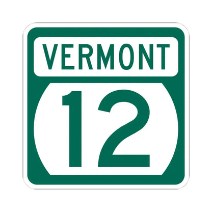 Vermont 12 (Vermont) (Road Sign) STICKER Vinyl Kiss-Cut Decal 4 Inch White - The Sticker Space
