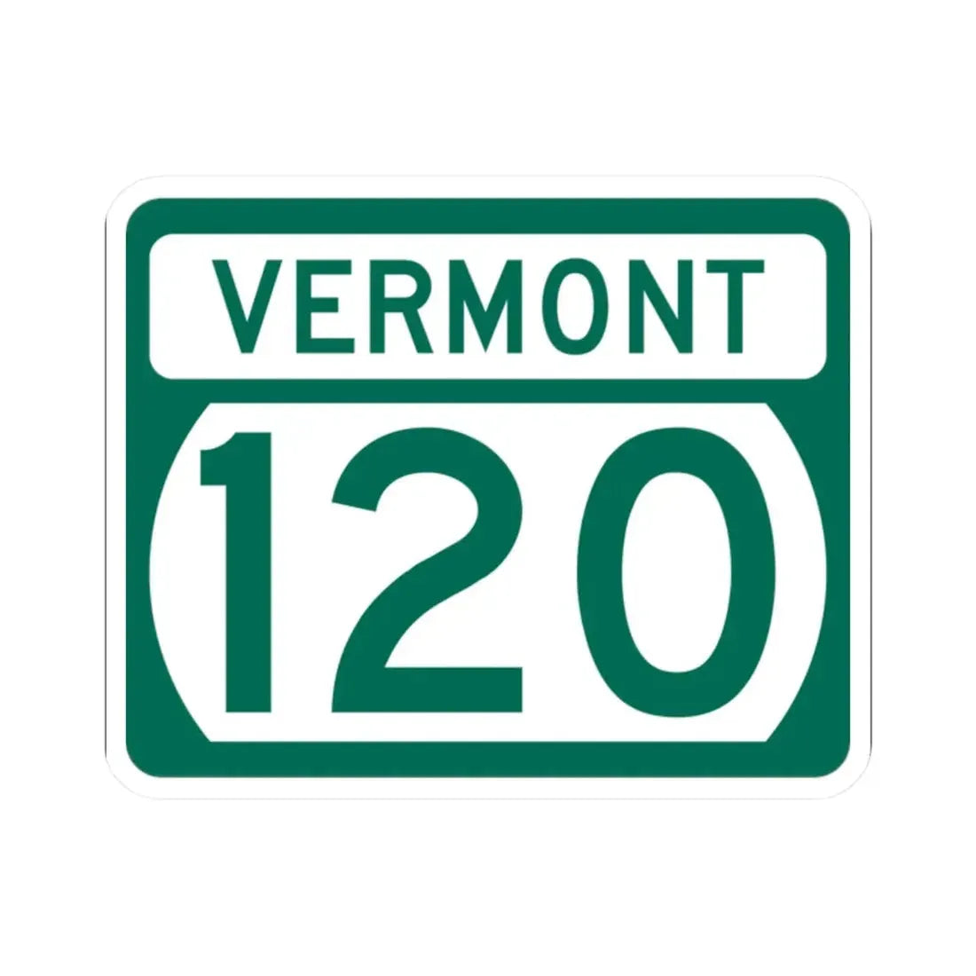 Vermont 120 (Vermont) (Road Sign) STICKER Vinyl Kiss-Cut Decal 2 Inch White - The Sticker Space