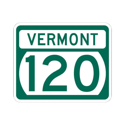 Vermont 120 (Vermont) (Road Sign) STICKER Vinyl Kiss-Cut Decal 6 Inch White - The Sticker Space