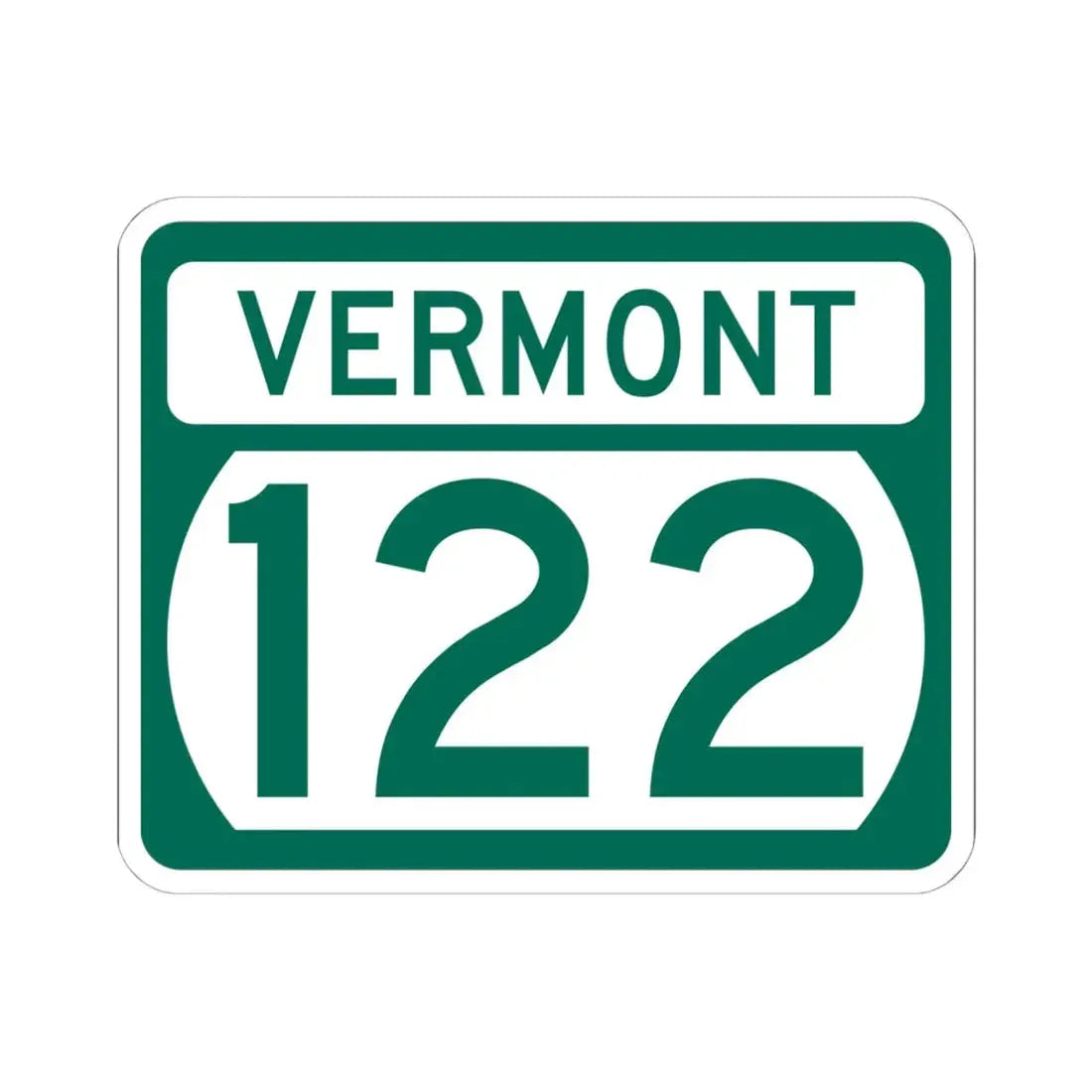 Vermont 122 (Vermont) (Road Sign) STICKER Vinyl Kiss-Cut Decal 6 Inch White - The Sticker Space