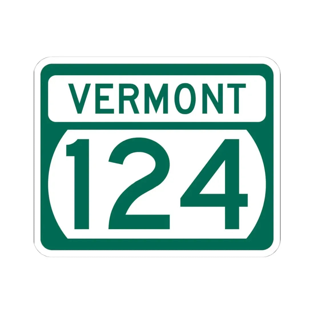 Vermont 124 (Vermont) (Road Sign) STICKER Vinyl Kiss-Cut Decal 4 Inch White - The Sticker Space