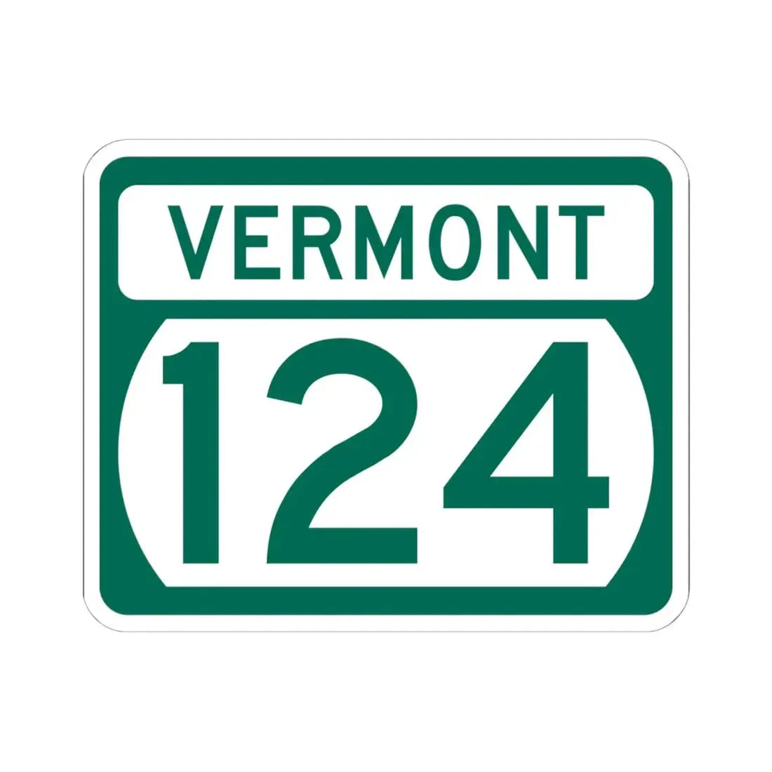 Vermont 124 (Vermont) (Road Sign) STICKER Vinyl Kiss-Cut Decal 6 Inch White - The Sticker Space