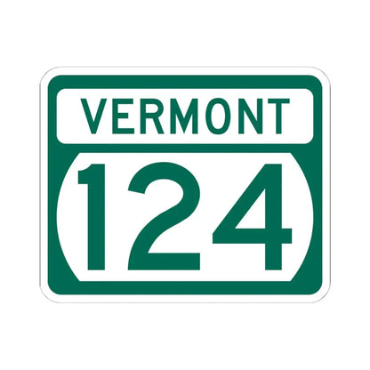 Vermont 124 (Vermont) (Road Sign) STICKER Vinyl Kiss-Cut Decal 6 Inch White - The Sticker Space