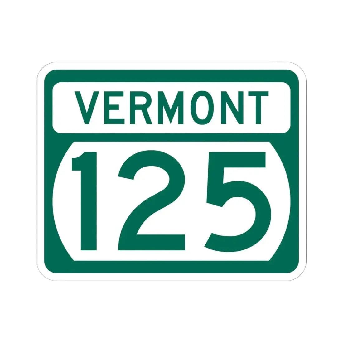 Vermont 125 (Vermont) (Road Sign) STICKER Vinyl Kiss-Cut Decal 4 Inch White - The Sticker Space