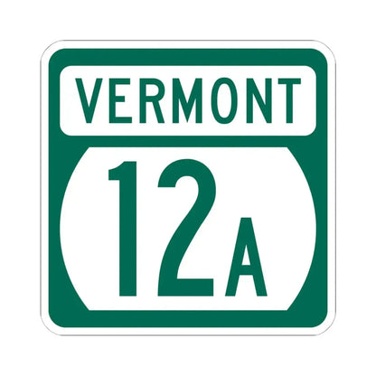 Vermont 12A (Vermont) (Road Sign) STICKER Vinyl Kiss-Cut Decal 6 Inch White - The Sticker Space