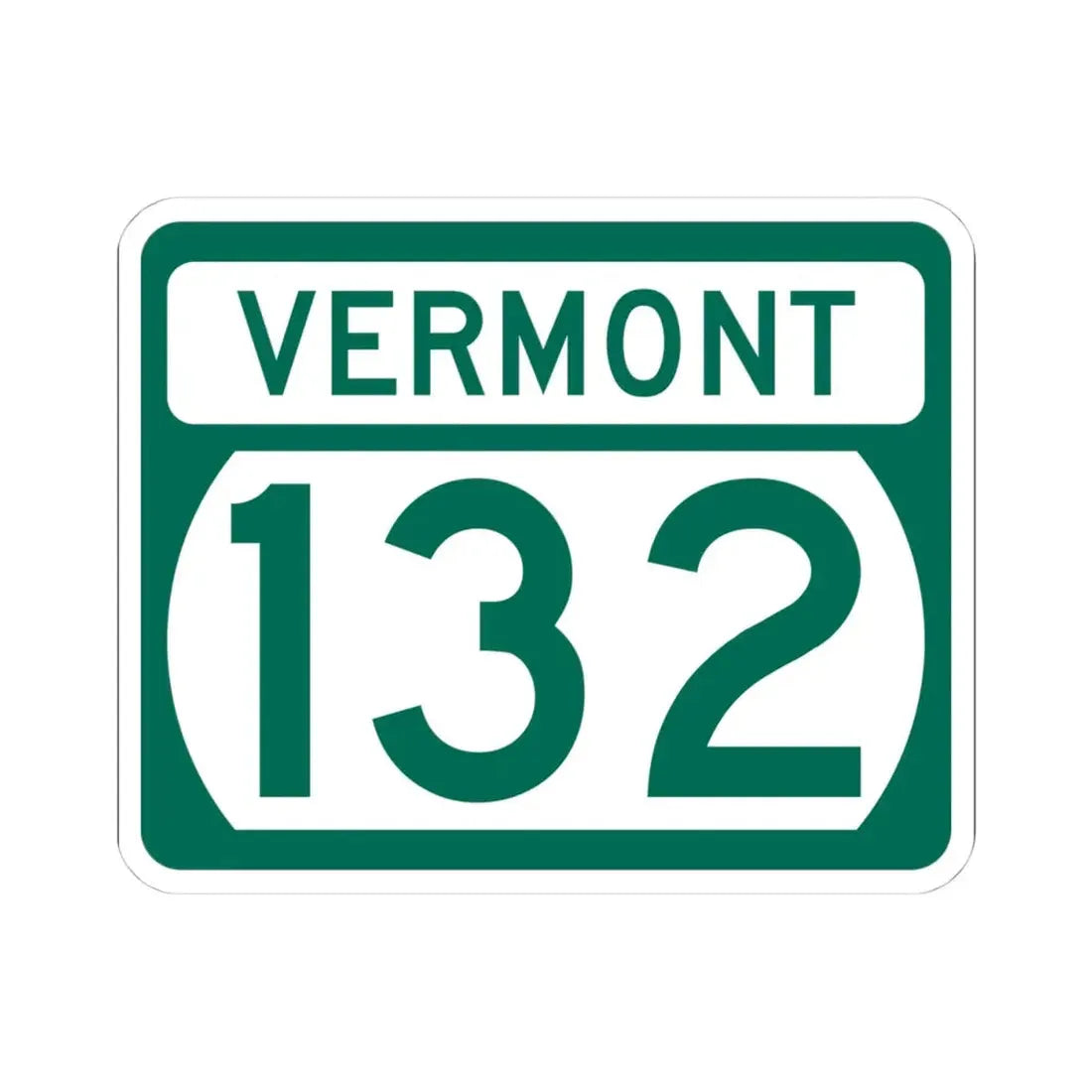 Vermont 132 (Vermont) (Road Sign) STICKER Vinyl Kiss-Cut Decal 4 Inch White - The Sticker Space
