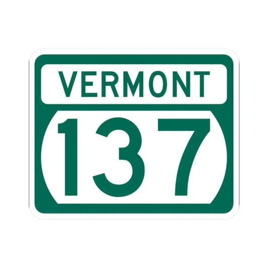 Vermont 137 (Vermont) (Road Sign) STICKER Vinyl Kiss-Cut Decal 2 Inch White - The Sticker Space