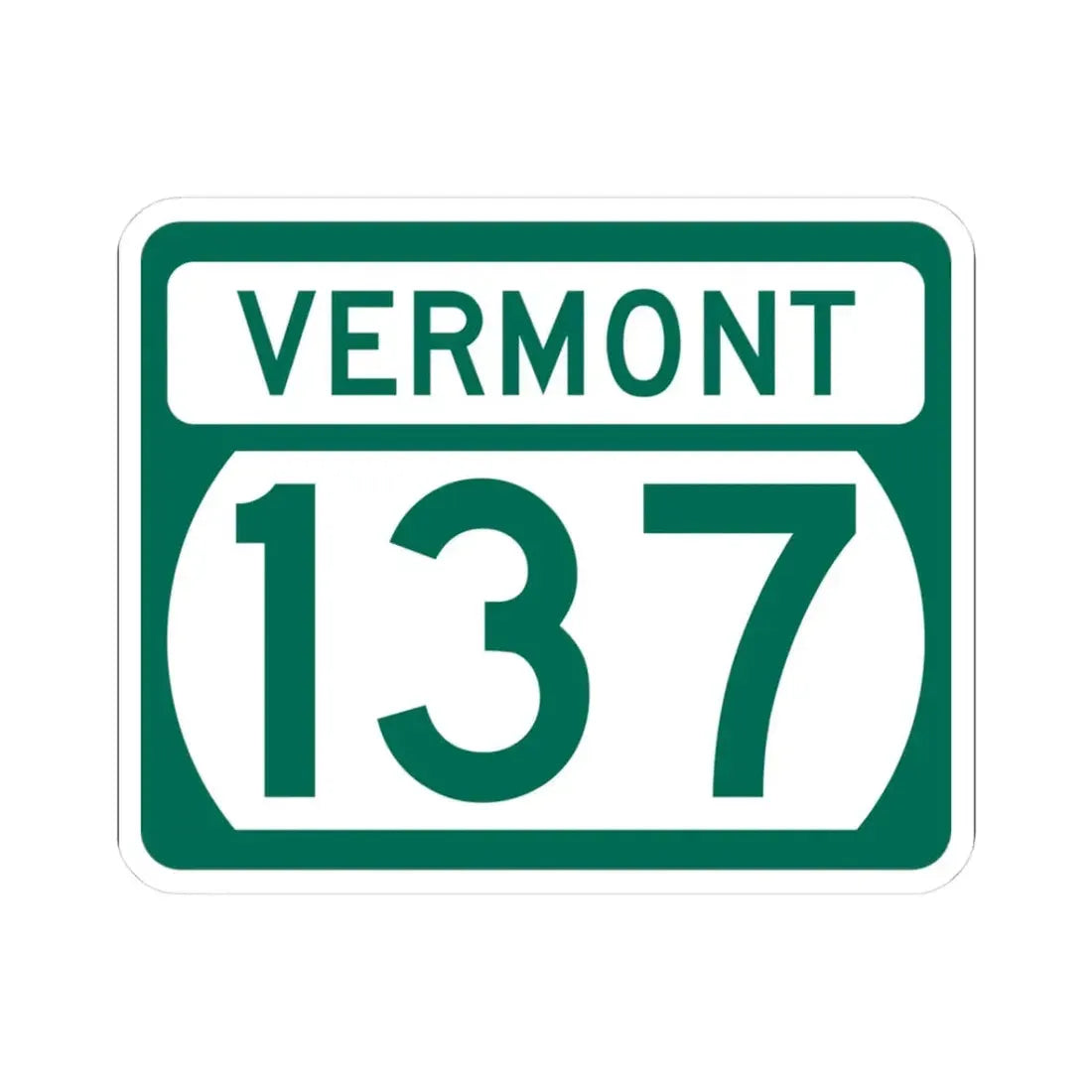 Vermont 137 (Vermont) (Road Sign) STICKER Vinyl Kiss-Cut Decal 3 Inch White - The Sticker Space