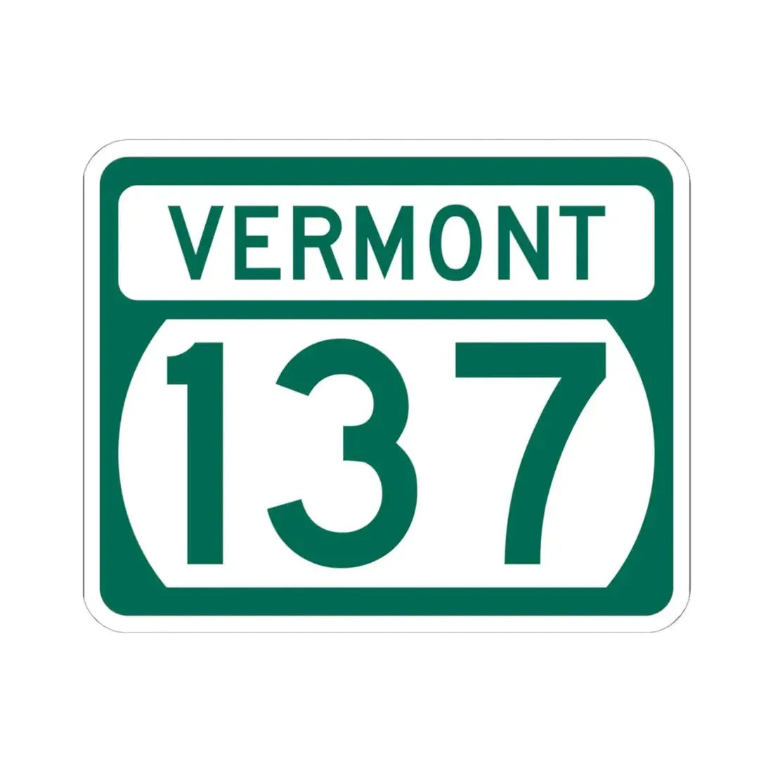 Vermont 137 (Vermont) (Road Sign) STICKER Vinyl Kiss-Cut Decal 6 Inch White - The Sticker Space