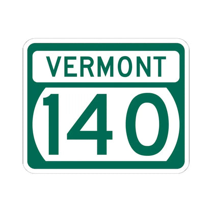 Vermont 140 (Vermont) (Road Sign) STICKER Vinyl Kiss-Cut Decal 6 Inch White - The Sticker Space