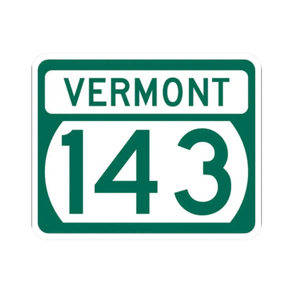 Vermont 143 (Vermont) (Road Sign) STICKER Vinyl Kiss-Cut Decal 2 Inch White - The Sticker Space