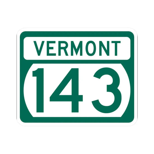 Vermont 143 (Vermont) (Road Sign) STICKER Vinyl Kiss-Cut Decal 2 Inch White - The Sticker Space