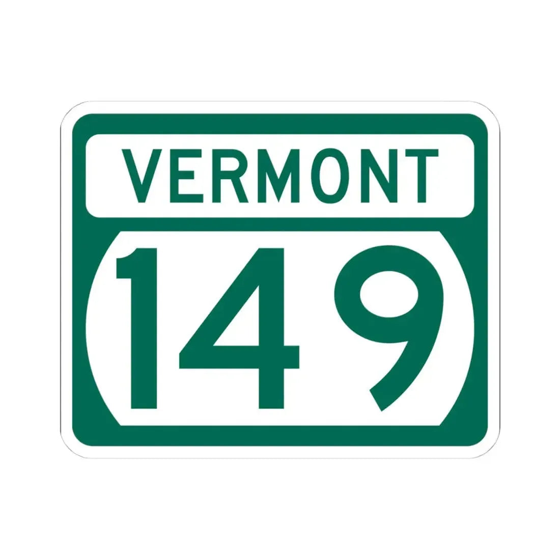 Vermont 149 (Vermont) (Road Sign) STICKER Vinyl Kiss-Cut Decal 4 Inch White - The Sticker Space