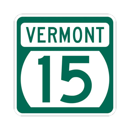 Vermont 15 (Vermont) (Road Sign) STICKER Vinyl Kiss-Cut Decal 4 Inch White - The Sticker Space