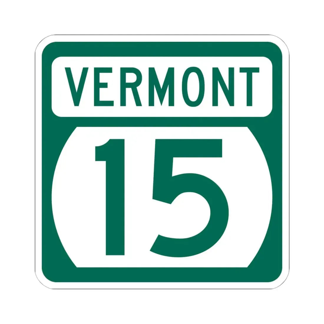 Vermont 15 (Vermont) (Road Sign) STICKER Vinyl Kiss-Cut Decal 6 Inch White - The Sticker Space