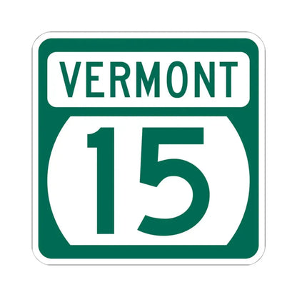 Vermont 15 (Vermont) (Road Sign) STICKER Vinyl Kiss-Cut Decal 6 Inch White - The Sticker Space