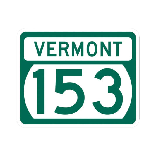 Vermont 153 (Vermont) (Road Sign) STICKER Vinyl Kiss-Cut Decal 2 Inch White - The Sticker Space