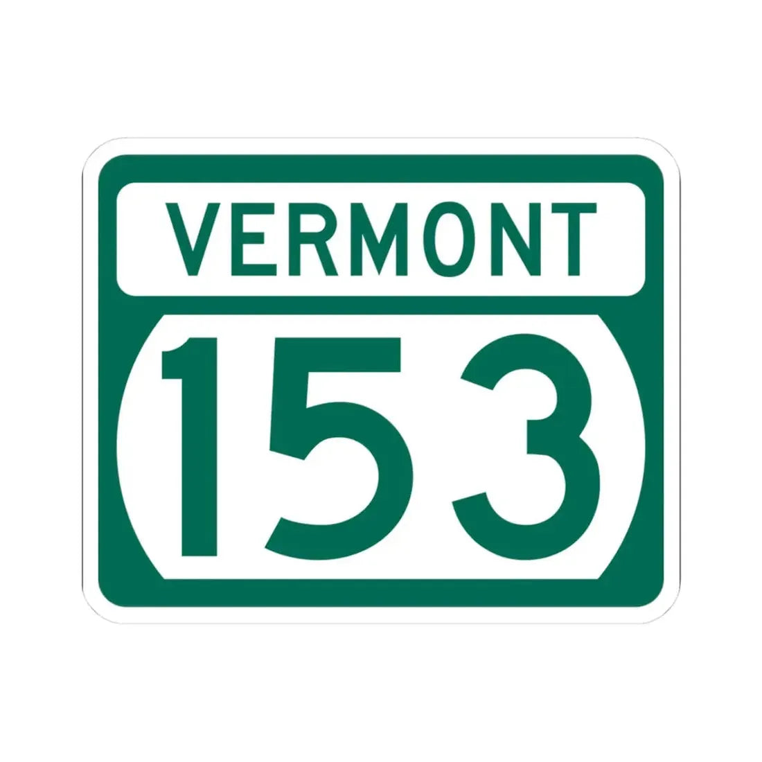 Vermont 153 (Vermont) (Road Sign) STICKER Vinyl Kiss-Cut Decal 3 Inch White - The Sticker Space