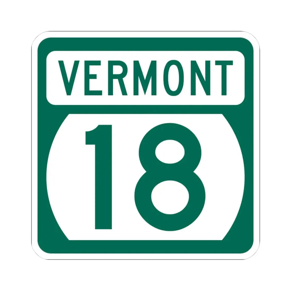 Vermont 18 (Vermont) (Road Sign) STICKER Vinyl Kiss-Cut Decal 3 Inch White - The Sticker Space