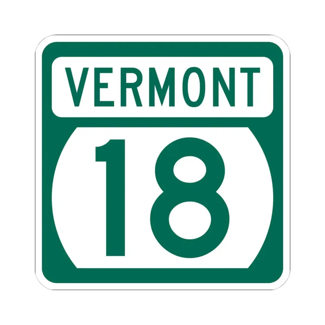 Vermont 18 (Vermont) (Road Sign) STICKER Vinyl Kiss-Cut Decal 4 Inch White - The Sticker Space