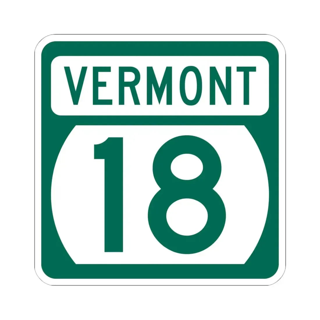 Vermont 18 (Vermont) (Road Sign) STICKER Vinyl Kiss-Cut Decal 6 Inch White - The Sticker Space