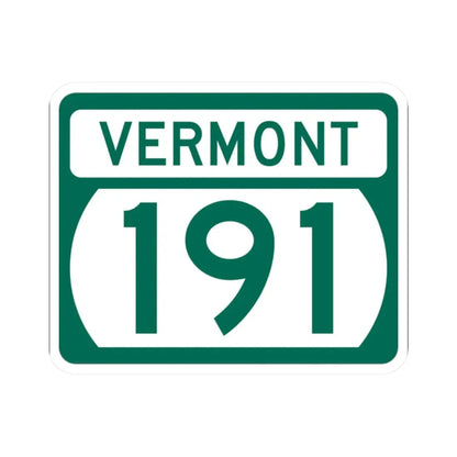 Vermont 191 (Vermont) (Road Sign) STICKER Vinyl Kiss-Cut Decal 2 Inch White - The Sticker Space