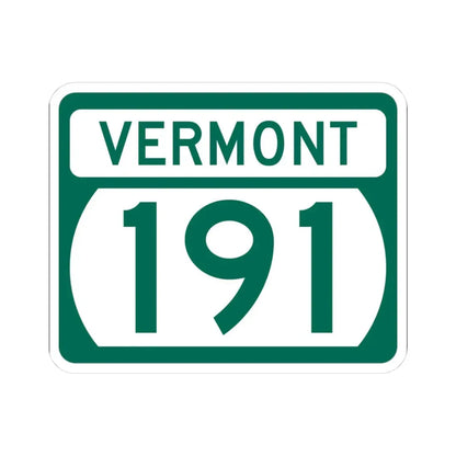 Vermont 191 (Vermont) (Road Sign) STICKER Vinyl Kiss-Cut Decal 3 Inch White - The Sticker Space