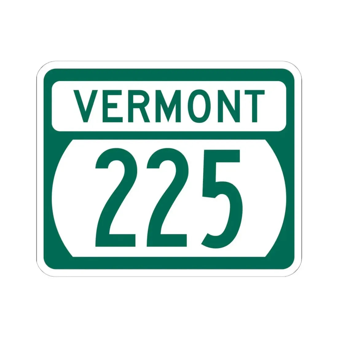 Vermont 225 (Vermont) (Road Sign) STICKER Vinyl Kiss-Cut Decal 6 Inch White - The Sticker Space