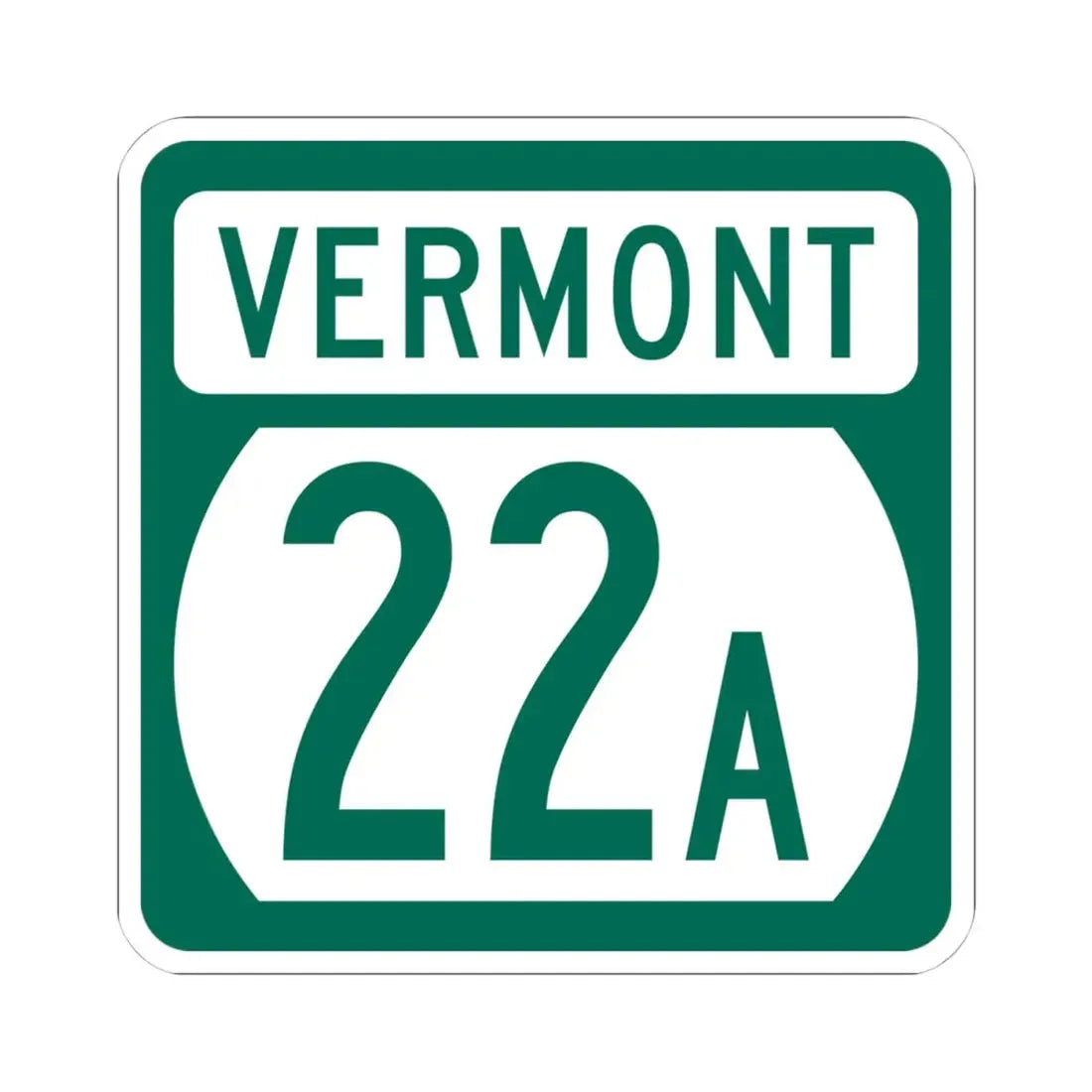 Vermont 22A (Vermont) (Road Sign) STICKER Vinyl Kiss-Cut Decal 4 Inch White - The Sticker Space