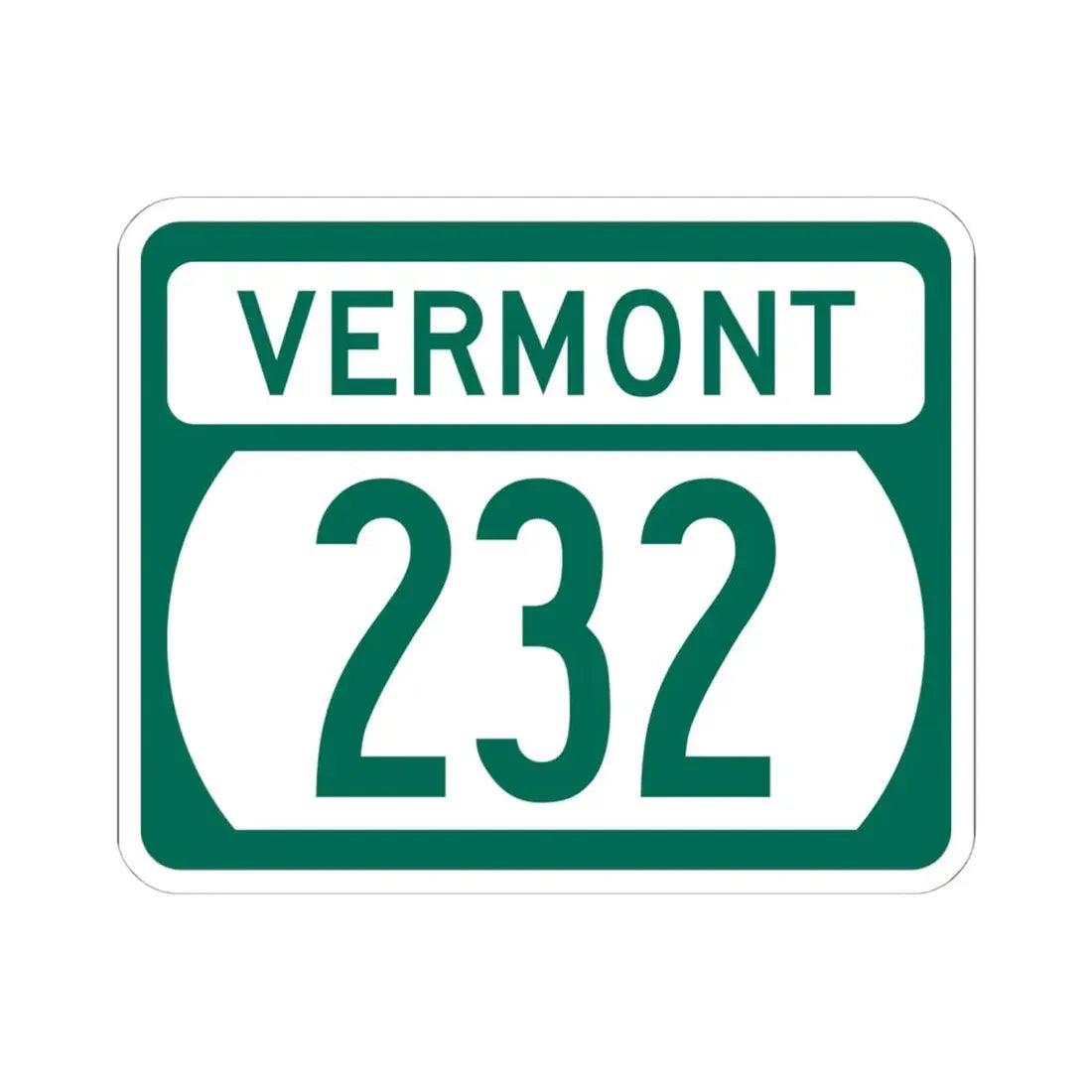 Vermont 232 (Vermont) (Road Sign) STICKER Vinyl Kiss-Cut Decal 6 Inch White - The Sticker Space