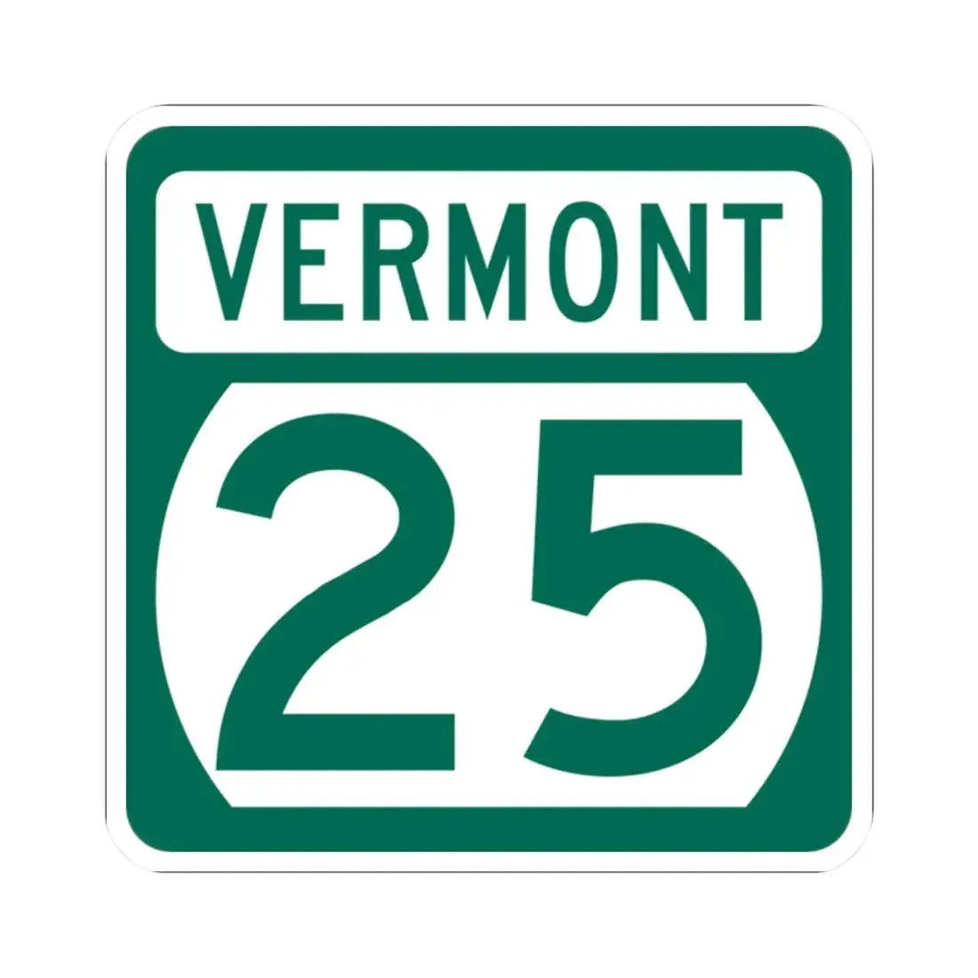 Vermont 25 (Vermont) (Road Sign) STICKER Vinyl Kiss-Cut Decal 2 Inch White - The Sticker Space