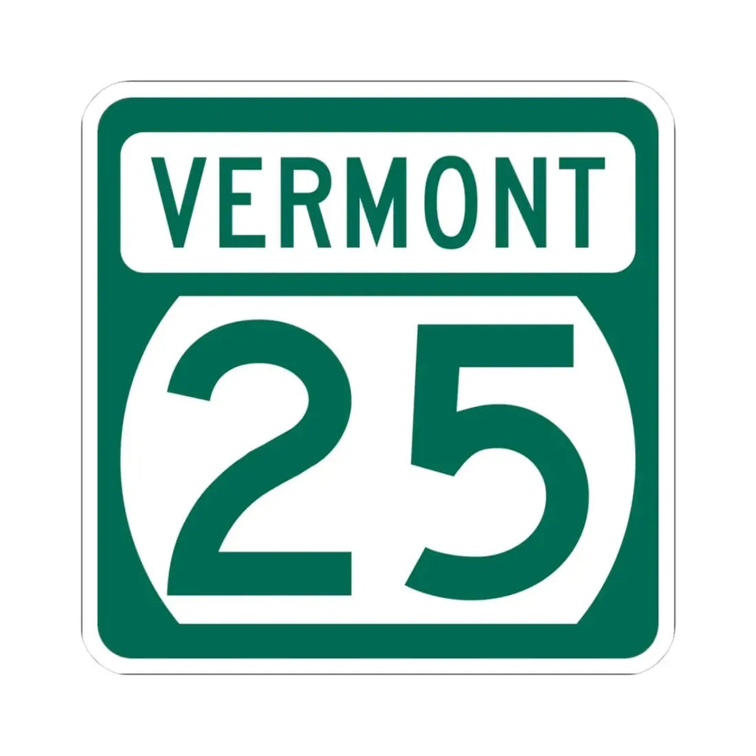 Vermont 25 (Vermont) (Road Sign) STICKER Vinyl Kiss-Cut Decal 3 Inch White - The Sticker Space