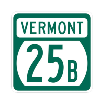 Vermont 25B (Vermont) (Road Sign) STICKER Vinyl Kiss-Cut Decal 3 Inch White - The Sticker Space