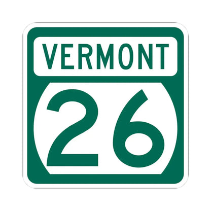 Vermont 26 (Vermont) (Road Sign) STICKER Vinyl Kiss-Cut Decal 3 Inch White - The Sticker Space